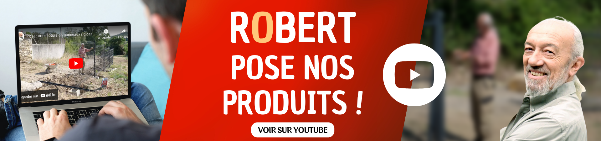 Robert pose nos produit ! Visionnez la vidéo.